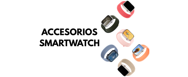 Accesorios Smartwatch